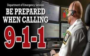 Be Prepared When Calling 9-1-1 During an Emergency