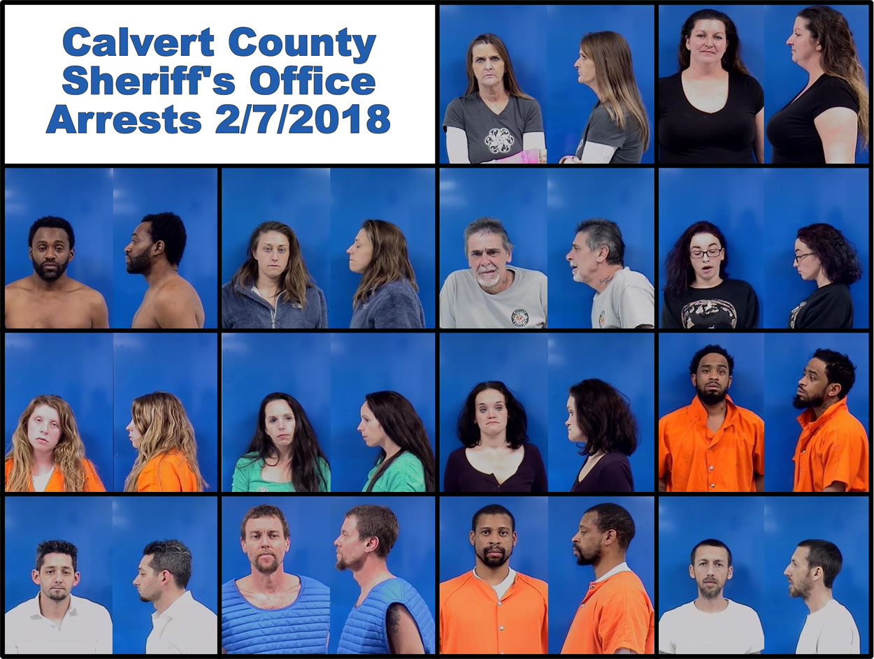 Calvert County Sheriff’s Office Arrests 2/7/2018 Southern Maryland
