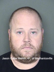 Jason Cutler Melvin, 41, of Mechanicsville