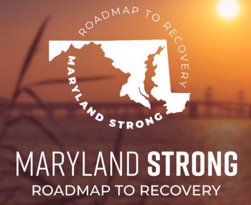 Governor Hogan Announces $250 Million ‘Maryland Strong: Economic Recovery Initiative’