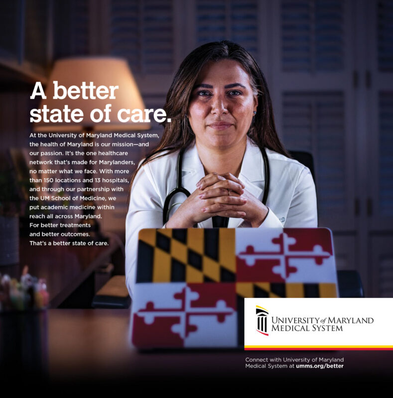 University of Maryland Medical System Launches ‘Better State of Care’ Campaign