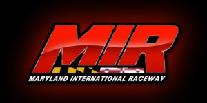 Maryland International Raceway Announces 2024 Season Schedule