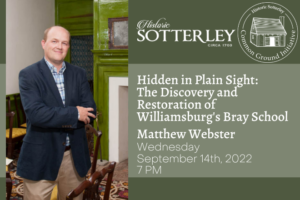 Sotterley Presents: People and Perspectives – Hidden in Plain Sight with Matthew Webster