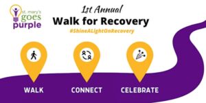 First Inaugural St. Mary’s Goes Purple Walk for Recovery to be held on Saturday, September 24, 2022 in Leonardtown