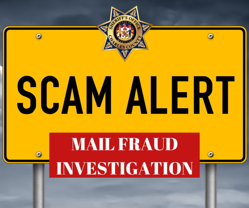 Charles County Sheriff’s Office Investigating Mail Fraud and Stolen Checks