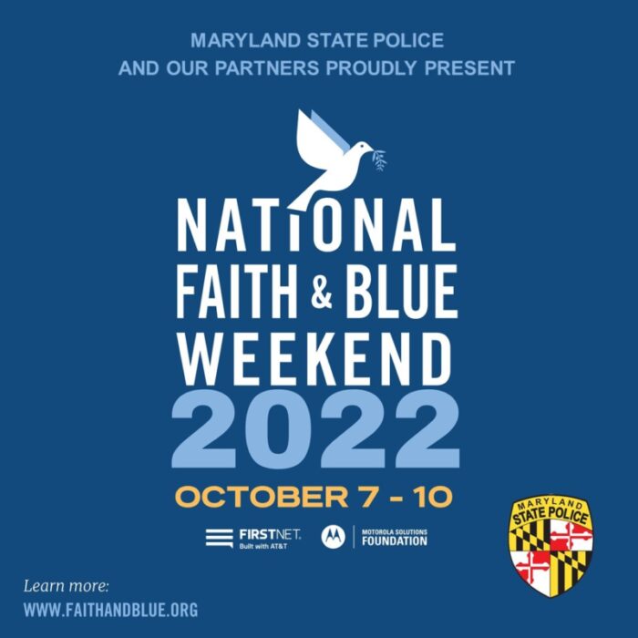 Maryland State Police To Celebrate National Faith & Blue Weekend with Communities Across The State
