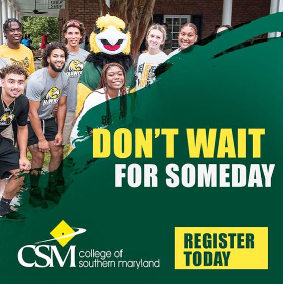 CSM Spring Registration is Open; Don’t Wait for ‘Someday’ to Start Your Future; Start Today