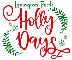 Lexington Park 1st Annual Holly Days Set to Light Up St. Mary’s Square on Saturday, December 3, 2022