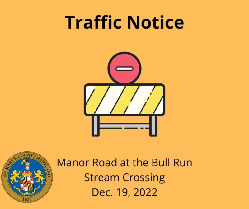 St. Mary’s County Department of Public Works Traffic Advisory in Chaptico for December 19, 2022