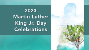 “Remember. Celebrate. Act. A Day On, Not A Day Off” the Theme of NAWCAD Patuxent River Virtual Martin Luther King Jr. Event
