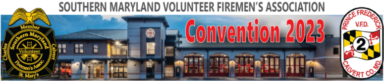 Prince Frederick VFD Hosting 76th Annual Southern Maryland Volunteer Firemen’s Association Convention