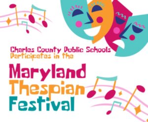 More Than 40 Charles County High School Students Attend The Maryland Thespian Festival