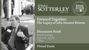 Forward Together: The Legacy of John Hanson Briscoe on April 19th, 2023