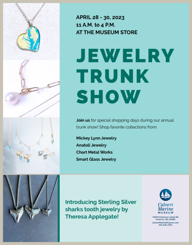 Spring Jewelry Trunk Show at the Calvert Marine Museum Set for April 28th to 30th!