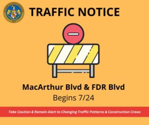 MacArthur Boulevard & FDR Boulevard Construction Beginning July 24, 2023