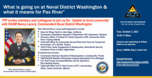 The Patuxent Partnership: What is going on at Naval District Washington and what it means for Pax River,’ by RADM Nancy Lacore