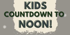 Kids Countdown to Noon: A New Year’s Eve Family Event Debuts at Piney Point Lighthouse Museum