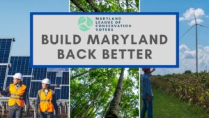 Maryland’s Climate Pollution Reduction Plan Sets Path to a Zero Emissions Future