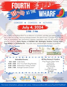 Fourth at the Wharf in Leonardtown! Thursday, July 4th, 2024