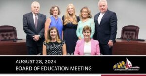 Summary of the St. Mary’s County Board of Education Meeting – August 28, 2024