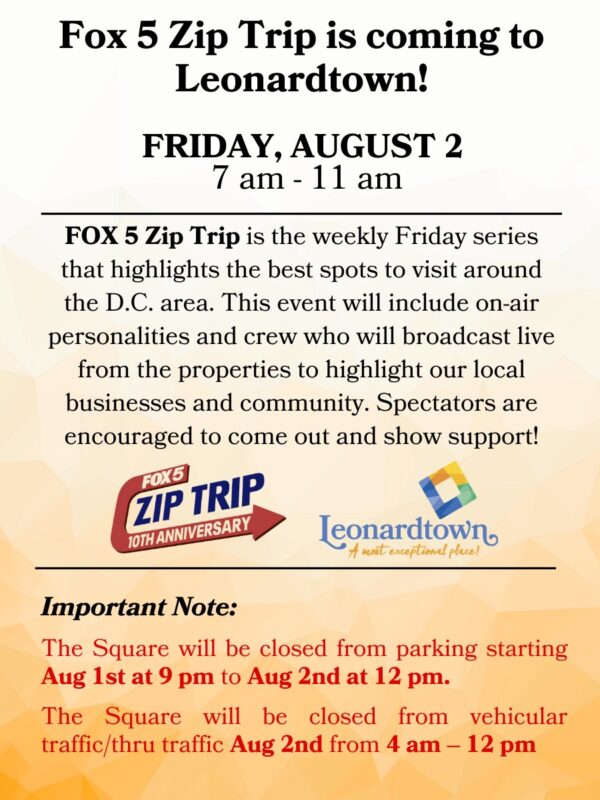 FOX 5 Zip Trip Coming to Leonardtown, Friday Aug. 2nd – Road Closure and Resident Information