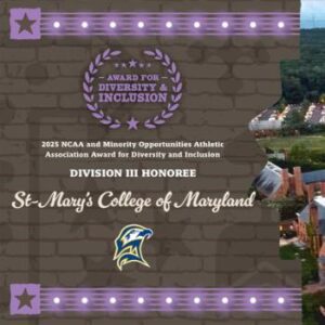 St. Mary’s College of Maryland Department of Athletics & Recreation Awarded 2025 NCAA/MOAA Division III Award for Diversity and Inclusion