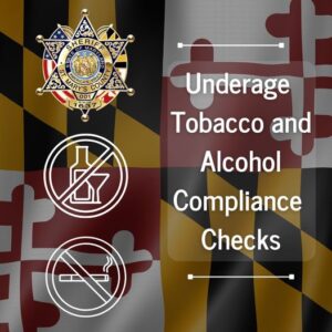 UPDATE: Underage Sales Violations – Four Charged and Businesses Cited in St. Mary’s County