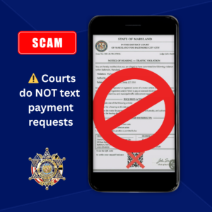 St. Mary’s County Sheriff’s Office Warns of “Notice of Hearing” Text Scam Impersonating District Court