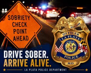 La Plata Police Plan Sobriety Checkpoint for Thursday, June 18