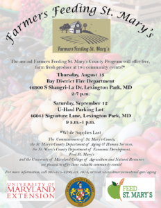 From the Farm to Your Table: St. Mary’s County to Host Farmers Feeding St. Mary’s – August 13th and September 12th