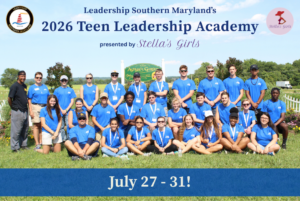 Community Raises Ten Full Scholarships for Leadership Southern Maryland’s 2026 Teen Leadership Academy Presented by Stella’s Girls